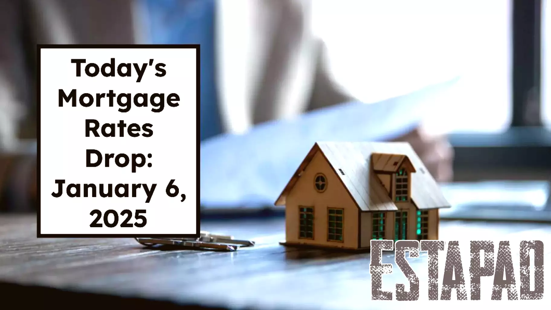 Today's Mortgage Rates: Insights for January 6, 2025